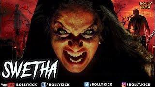 Swetha (2018) Hindi Dubbed full movie download